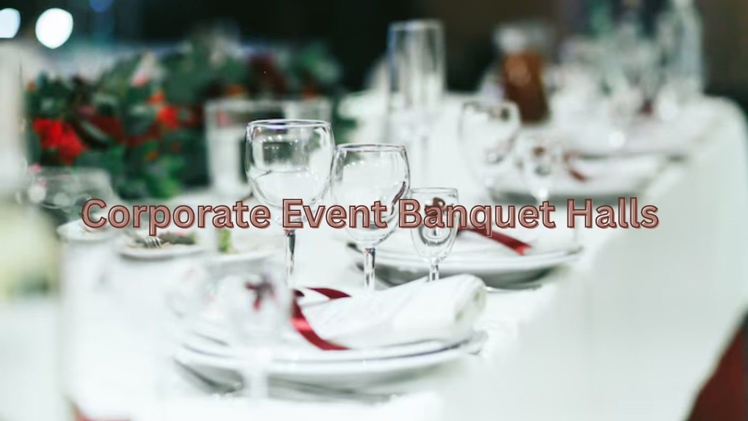 Top 10 Corporate Event Banquet Halls in Noida